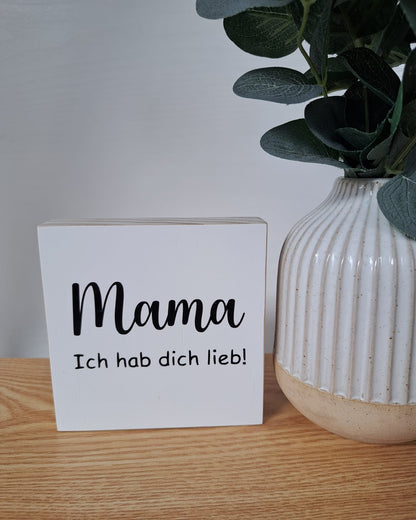 Holzschild Mama