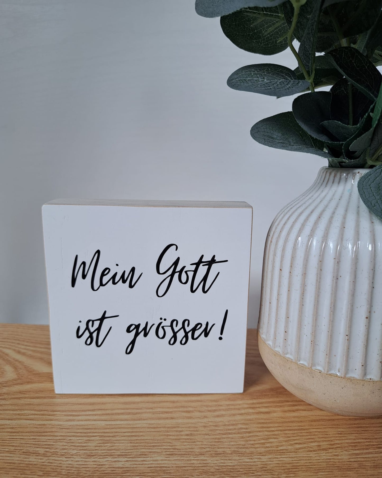 Holzschild Gott ist grösser