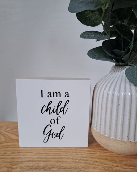 Holzschild Child of God