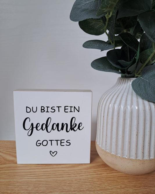 Holzschild Gedanke Gottes